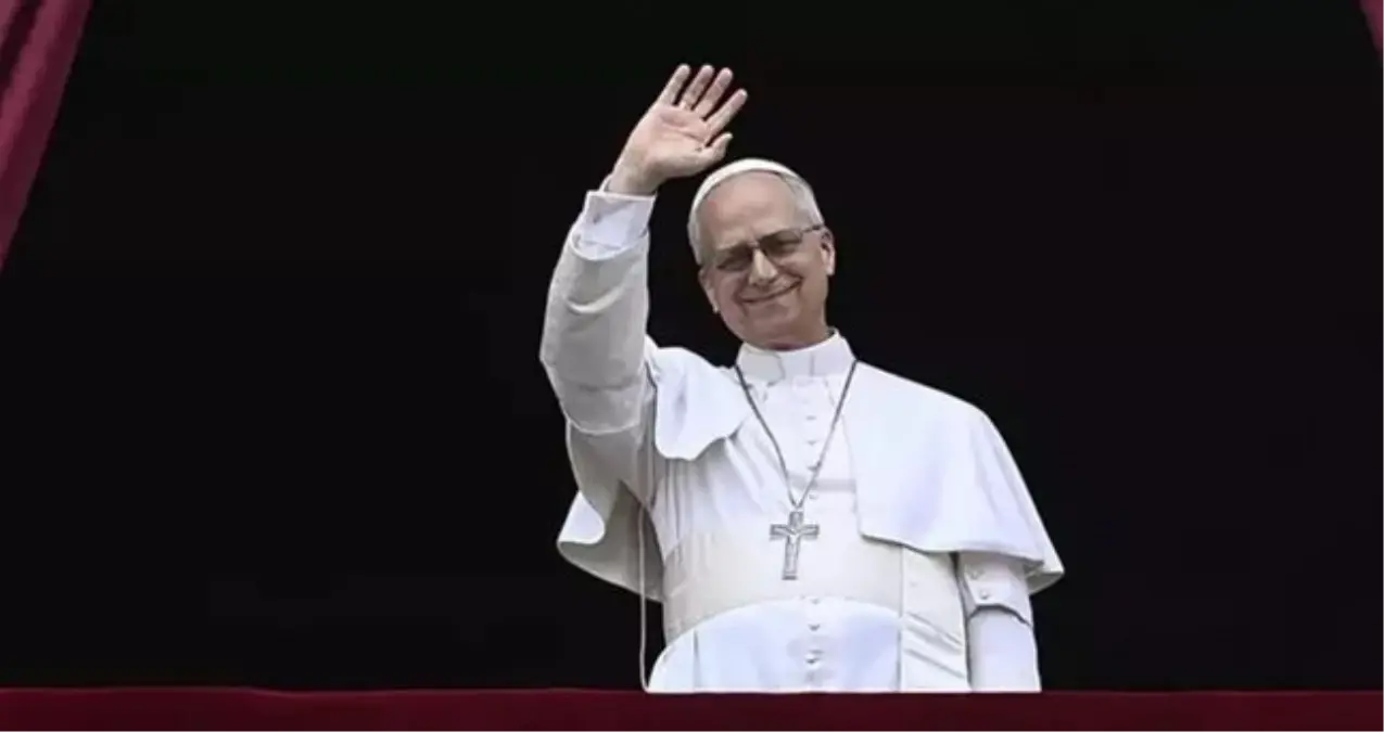 papa 14 leo turkiyeye ne zaman geliyor ilk ziyareti turkiye cYHk2Rfi